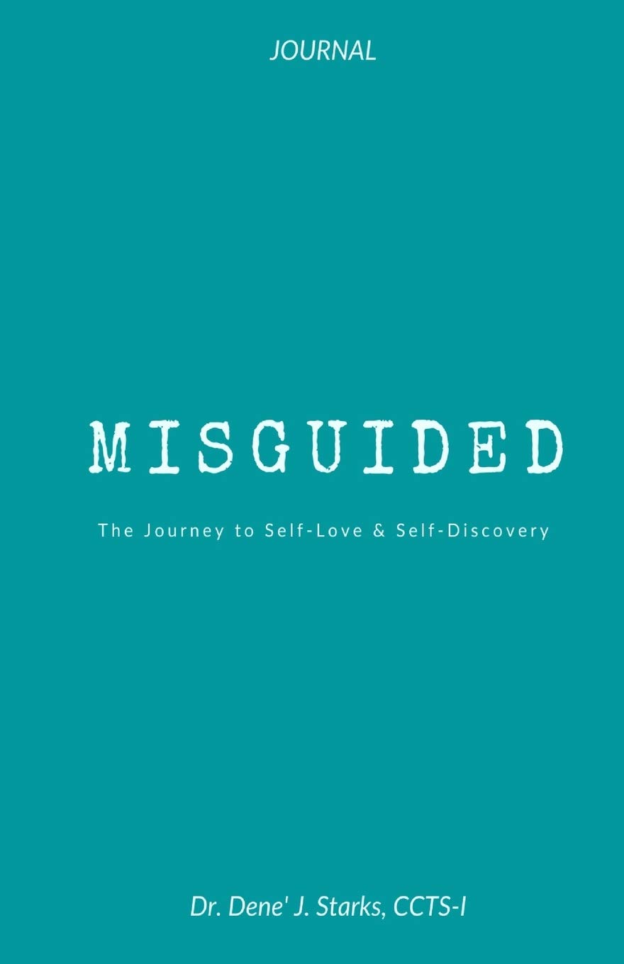 Misguided: A Journey to Self-Love & Self-Discovery