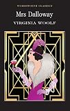 Mrs. Dalloway (Wordsworth Classics) - Woolf Virginia