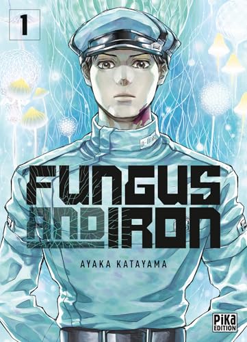 Fungus and Iron - T.1
