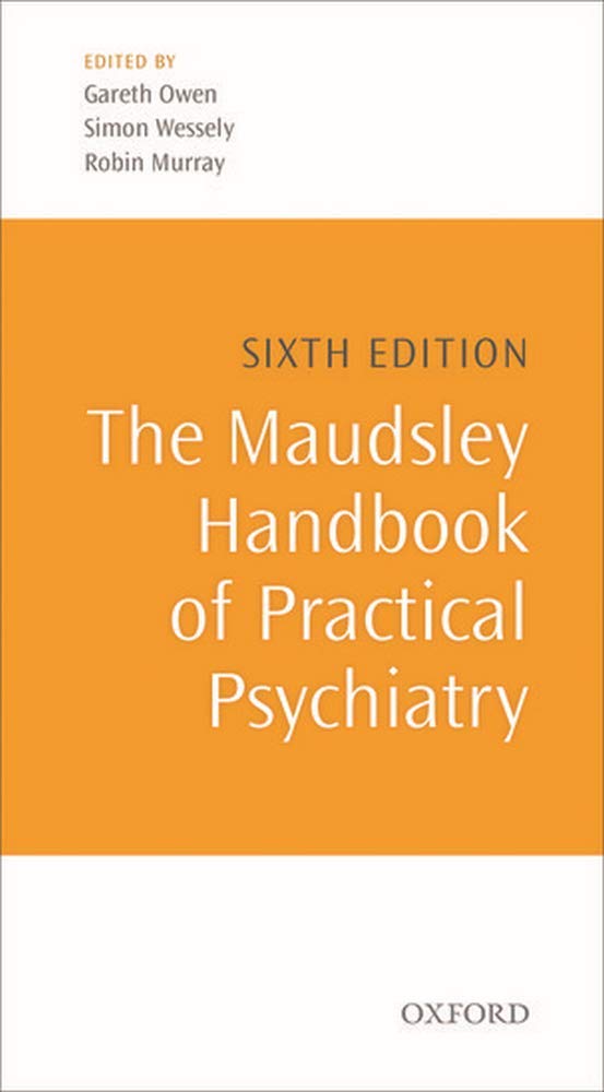 OXFORD UNIVERSITY PRESS The Maudsley Handbook of Practical Psychiatry