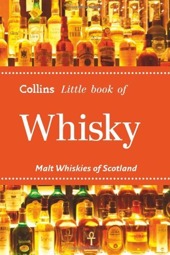 Télécharger By Roskrow, Dominic ( Author ) [ Collins Little Book of Whisky: Malt Whiskies of Scotland By May-201 Francais PDF