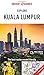 Insight Guides Explore Kuala Lumpur (Travel Guide with Free eBook) (Insight Explore Guides)