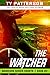 The Watcher: Action Suspense Thrriller (Warriors Series Shorts Book 2)