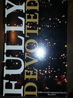 Fully Devoted: One Church's Journey with God B005E1TMCC Book Cover