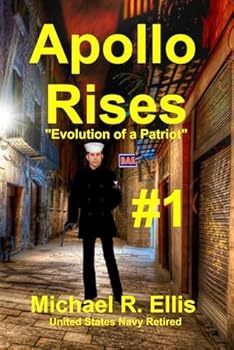 Paperback Apollo Rises: "Evolution of a Patriot" Book