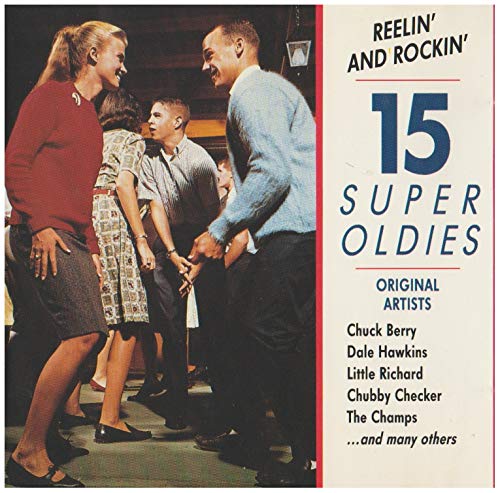 15 Super Oldies Reelin' and Rockin' [Audio CD]