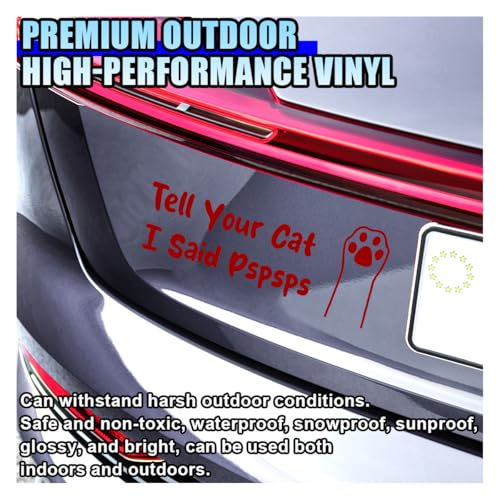 Image of Tell Your Cat I Said Pspsps Car Sticker Decal, 7.08 inch x 2.83 inch Cute Kitten Paw Vinyl Window Stickers, Funny Waterproof Auto Truck Bumper Decoration Decals for Laptop, Wall, Luggage (Red)