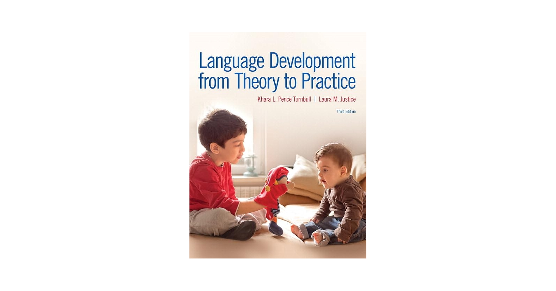 Language Development From Theory to Practice with Enhanced