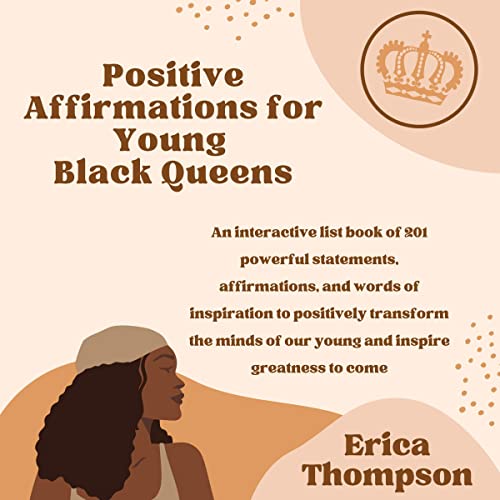Positive Affirmations for Young Black Queens by Erica Thompson episode artwork