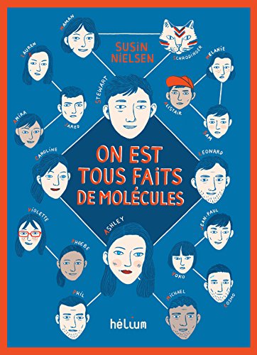 On est tous faits de molécules (HELIUM FICTION)