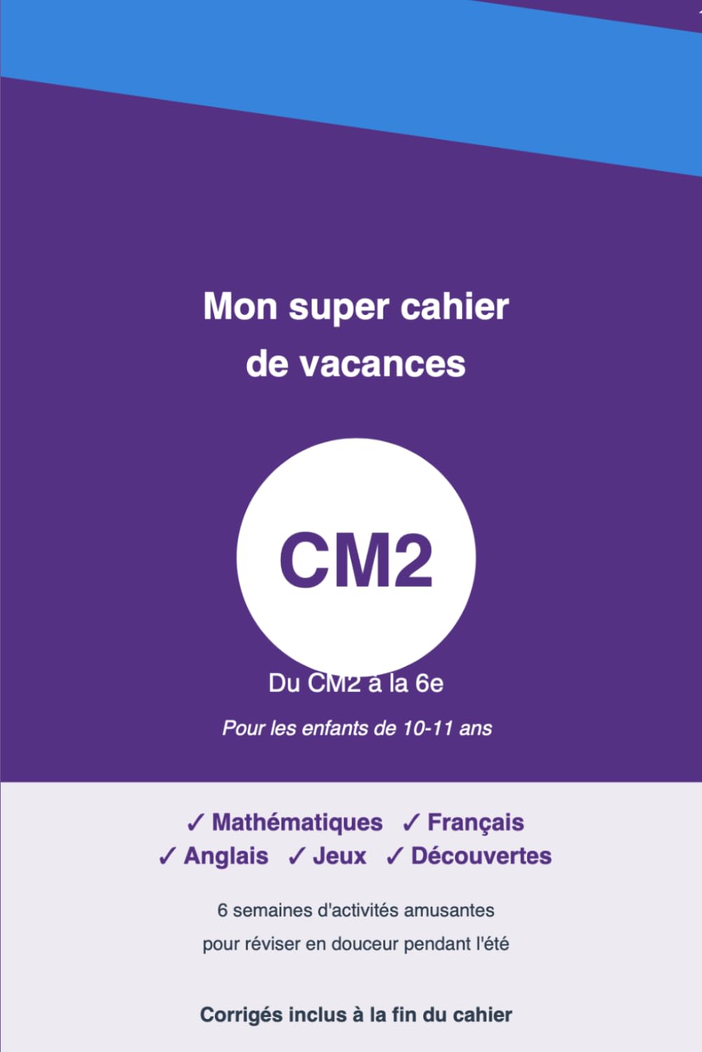 Cahier de Vacances CM2