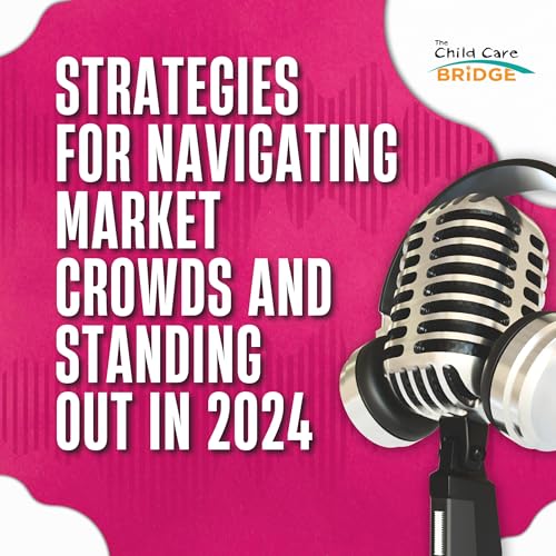 『Episode 020: Strategies for Navigating Market Crowds and Standing Out in 2024』のカバーアート