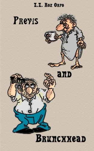 Previs and Brunchhead