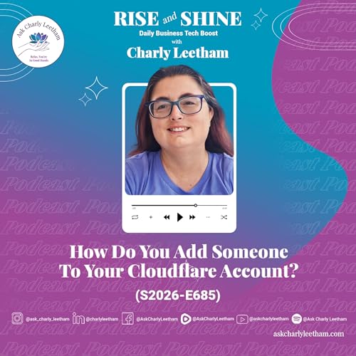 How Do You Add Someone To Your Cloudflare Account? (2026/685)