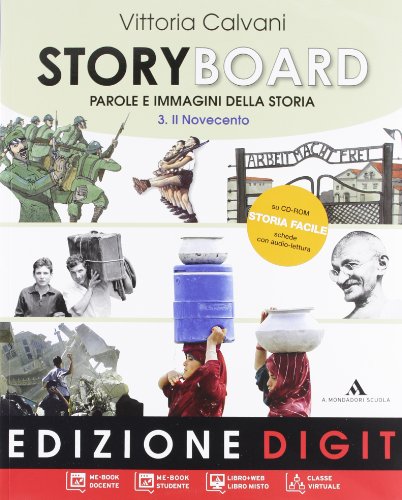 Storyboard. Per la Scuola media. Con espansione online. Il Novecento (Vol. 3