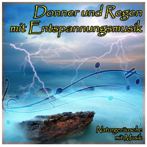 Naturgeräusche mit Musik