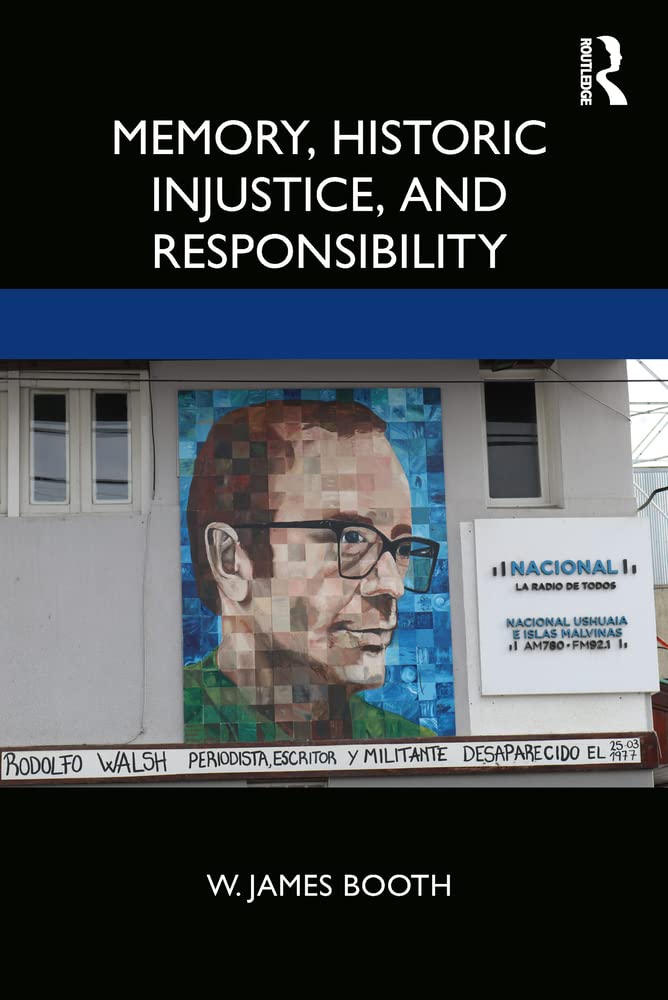 Buy Memory, Historic Injustice and Responsibility — BookShops.in