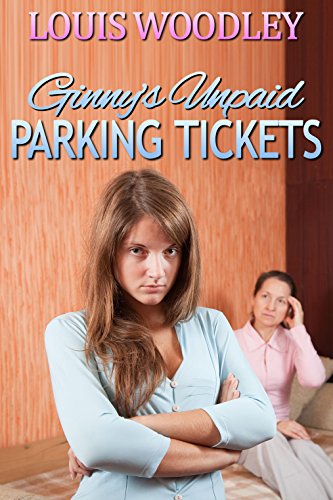 Ginny's Unpaid Parking Tickets: a mother spanks daughter story