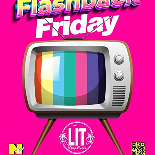 Episode 2: Retro Fridays at Lit Bar-Vol. 2