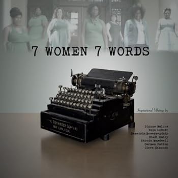 Paperback 7 Women 7 Words: Sharing the Stories You Won't Hear in Bible Study Book