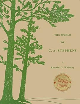 Hardcover The World of C. A. Stephens Book