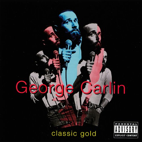Classic Gold -- George Carlin