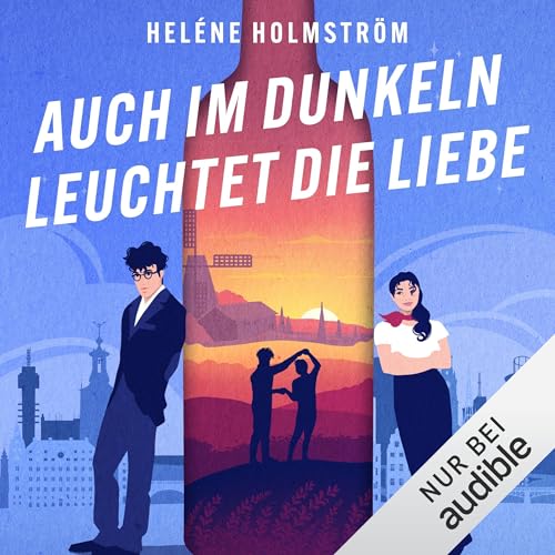 Page de couverture de Auch im Dunkeln leuchtet die Liebe