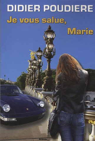 Je vous salue, Marie