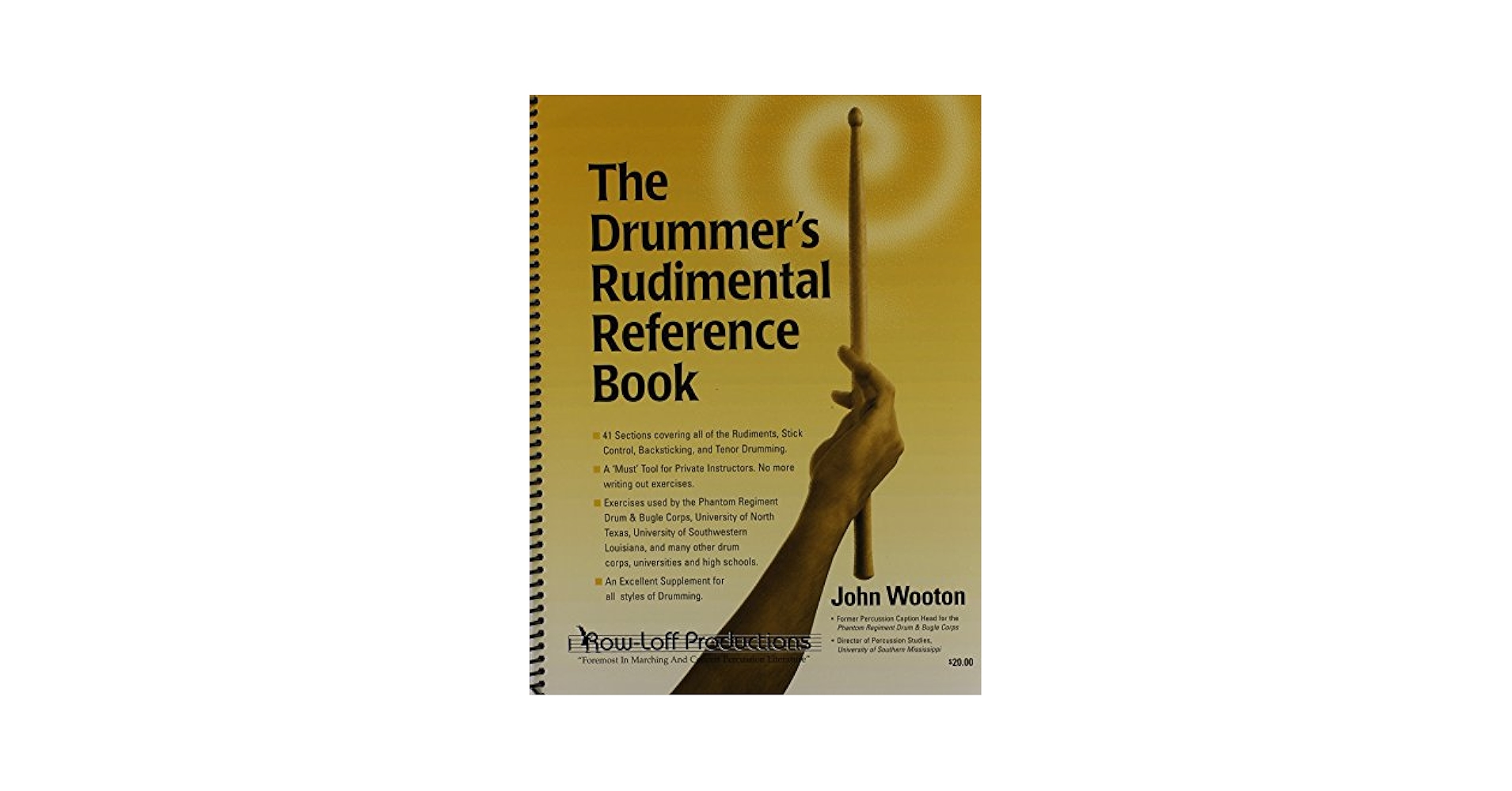 ルーディメンタル 教則本「Rudimental Reference Book」 1007 - The Drummer's Rudimental Reference Book: John Wooton