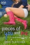 Pieces of You and Me