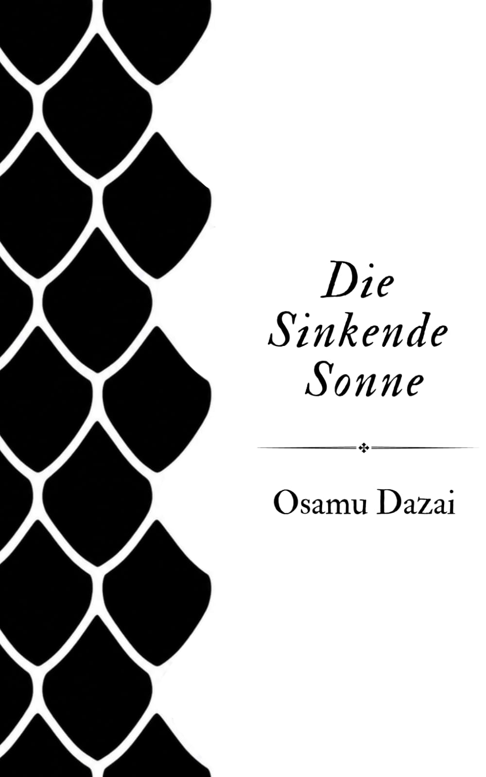 Die Sinkende Sonne: The Setting Sun von Osamu Dazai