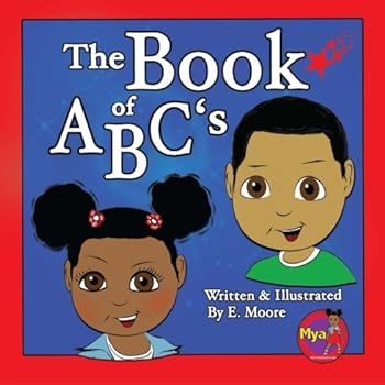 Paperback The Book Of ABC's (Mya Kids Preschooler Bundle) Book