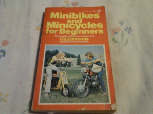 Minibikes and Minicycles for Beginners 0825530024 Book Cover
