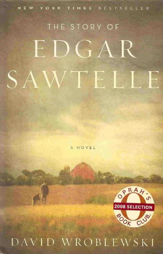 THE STORY OF EDGAR SAWTELLE: A Novel. B001SS6JS0 Book Cover