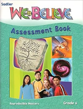 Unknown Binding We Believe Assessment Book - Grade 6 Book