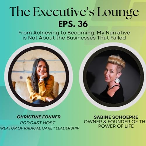 36. From Achieving to Becoming: My Narrative is Not About the Businesses That Failed