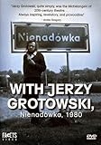 With Jerzy Grotowski, Nienadowka 1980
