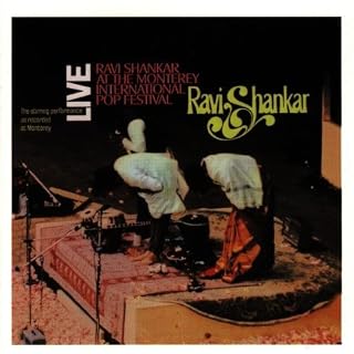 Live at the Monterey Pop Festi by Ravi Shankar - Les Beatles, Paul McCartney, John Lennon, RIngo Starr, George Harrison