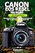 Produktbild Canon EOS Rebel T8i/850D for Beginners: The Complete Illustrated, Practical Manual with Tips to Mastering the EOS Rebel T8i