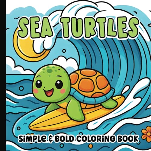 Sea Turtle Coloring Book for Kids: 75 Bold and Easy Large Print Coloring Pages for Girls, Boys, Teens and Adults | Under the Sea Activity Book | 8.5 x 8.5 inches