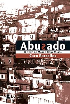 Paperback Abusado,O Dono Do Morro Dona Marta [Portuguese_Brazilian] Book