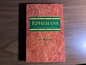 Paperback Ephesians A Fundamental Wesleyan Commentary Book