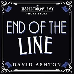 End of the Line Audiolibro Por David Ashton arte de portada