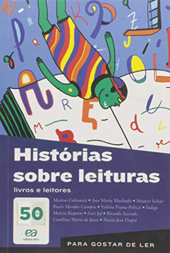 Histórias sobre leituras livros e leitores