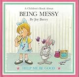 Children's Book About Being Careless, A - Help Me Be Good