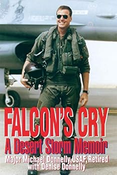 Paperback Falcon's Cry: A Desert Storm Memoir Book