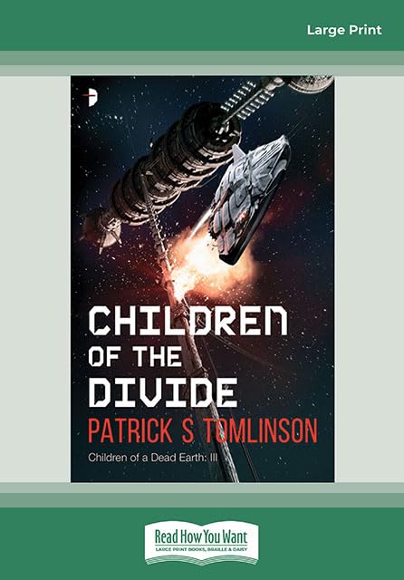 Children of the Divide: Children of a Dead Earth III