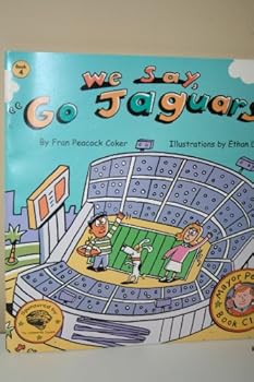 Paperback WE SAY, "GO JAGUARS!" Book