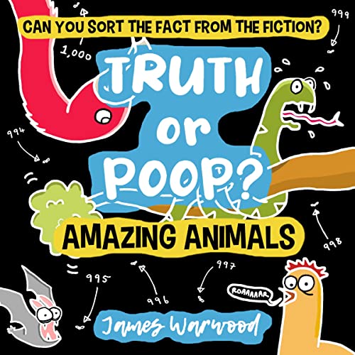 Truth or Poop? Amazing Animal Facts: A True or False Quiz Book for Curious 7+ Readers - Can You Sort the Fact from the Fiction? by James Warwood episode artwork