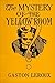 The Mystery of The Yellow Room